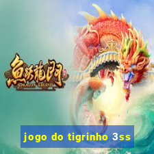 jogo do tigrinho 3ss